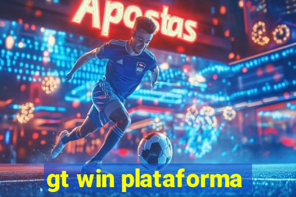 gt win plataforma